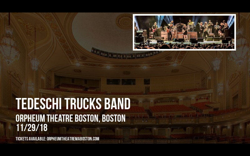 Tedeschi Trucks Band at Orpheum Theatre Boston