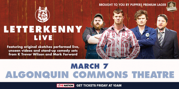 Letterkenny Live at Orpheum Theatre Boston