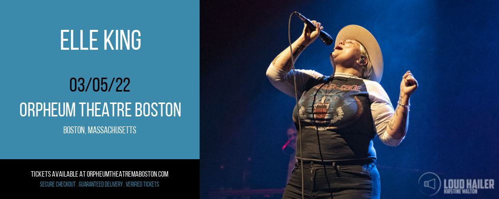 Elle King at Orpheum Theatre Boston