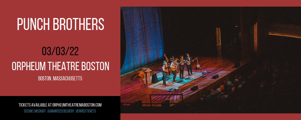 Punch Brothers at Orpheum Theatre Boston