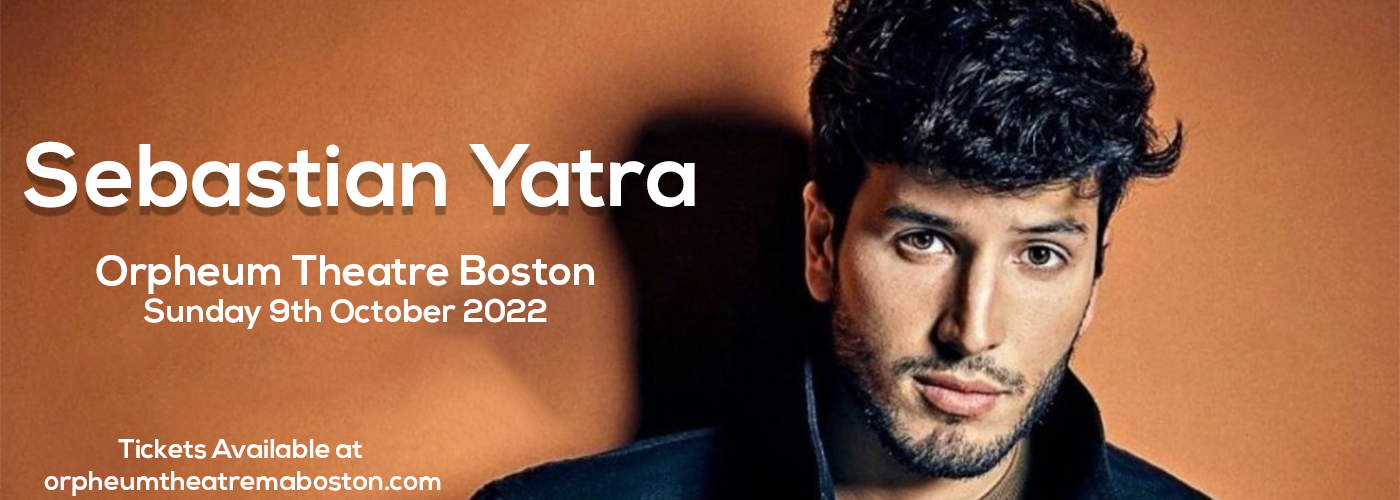 Sebastian Yatra at Orpheum Theatre Boston