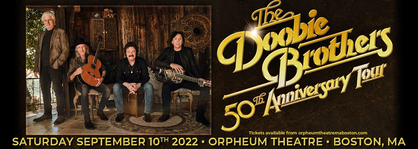 The Doobie Brothers: 50th Anniversay Tour at Orpheum Theatre Boston