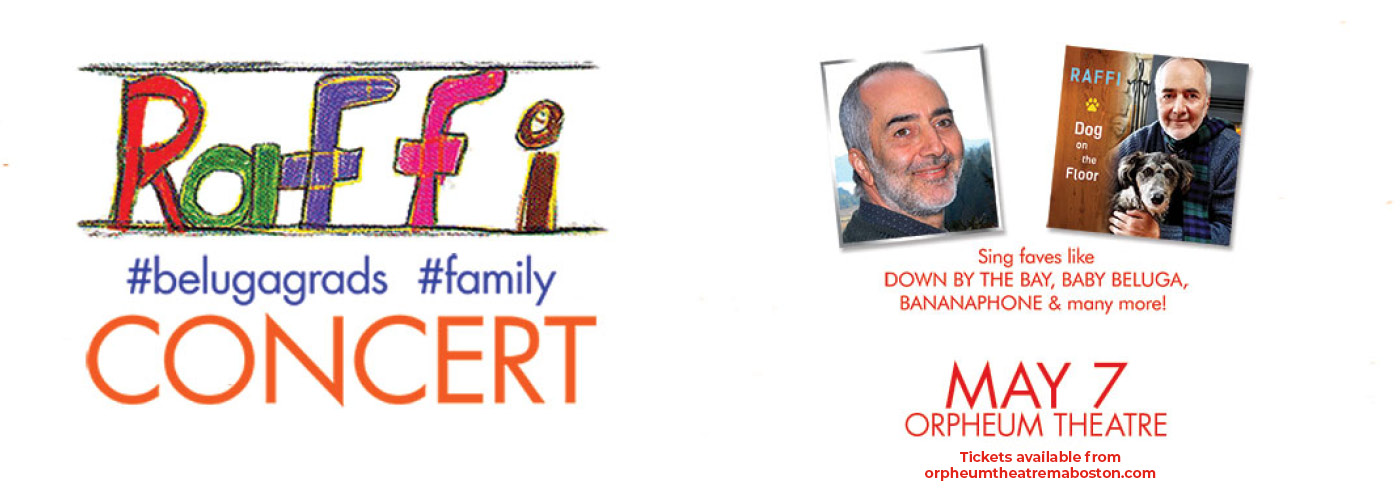 Raffi at Orpheum Theatre Boston
