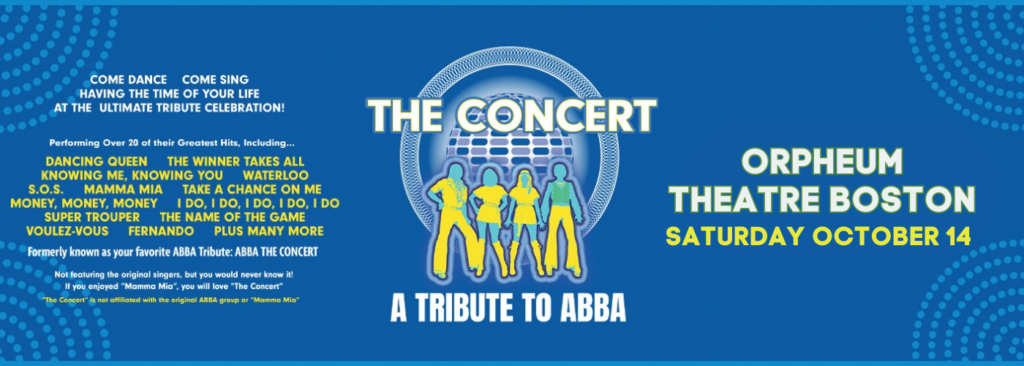 The Concert - A Tribute to ABBA at Orpheum Theatre