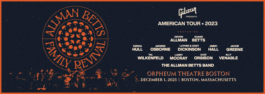 The Allman Betts Family Revival at Orpheum Theatre